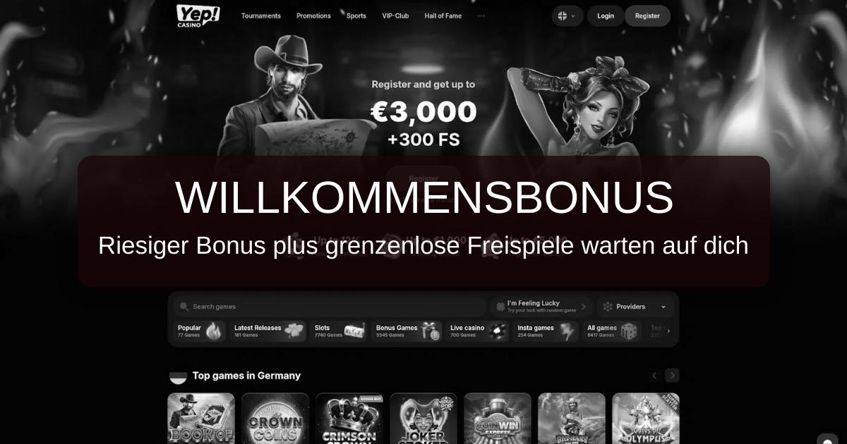 Willkommen bei Yep Casino - Online Casino Spaß in Deutschland